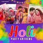 Holi Party Anthems - Asees Kaur Song Download